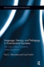 Language, Literacy, and Pedagogy in Postindustrial Societies : The Case of Black Academic Underachievement - Book