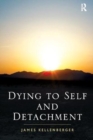 Dying to Self and Detachment - Book