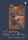 The Orthodox Christian World - Book