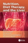 Nutrition, Diet Therapy, and the Liver - Book
