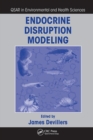 Endocrine Disruption Modeling - Book