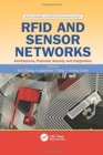 RFID and Sensor Networks : Architectures, Protocols, Security, and Integrations - Book