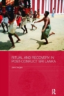 Ritual and Recovery in Post-Conflict Sri Lanka - Book