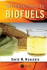 Introduction to Biofuels - Book