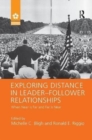 Exploring Distance in Leader-Follower Relationships : When Near is Far and Far is Near - Book