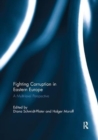 Fighting Corruption in Eastern Europe : A Multilevel Perspective - Book