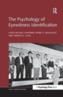 The Psychology of Eyewitness Identification - Book