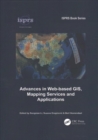 Advances in Web-based GIS, Mapping Services and Applications - Book