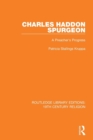 Charles Haddon Spurgeon : A Preachers Progress - Book