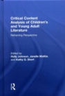 Critical Content Analysis of Children’s and Young Adult Literature : Reframing Perspective - Book