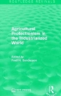 Agricultural Protectionism in the Industrialized World - Book