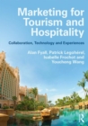 Marketing for Tourism and Hospitality : Collaboration, Technology and Experiences - Book