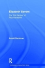 Elizabeth Severn : The "EVIL GENIUS" of Psychoanalysis - Book