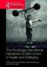 Routledge International Handbook of Self-Control in Health and Well-Being - Book
