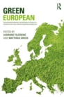 Green European : Environmental Behaviour and Attitudes in Europe in a Historical and Cross-Cultural Comparative Perspective - Book