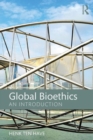 Global Bioethics : An introduction - Book