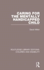 Caring for the Mentally Handicapped Child - Book
