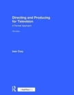 Directing and Producing for Television : A Format Approach - Book