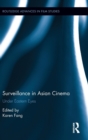 Surveillance in Asian Cinema : Under Eastern Eyes - Book