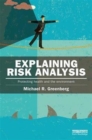 Explaining Risk Analysis : Protecting health and the environment - Book