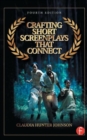 Crafting Short Screenplays That Connect - Book