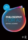 Philosophy for A2 : Ethics and Philosophy of Mind - Book