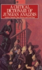 A Critical Dictionary of Jungian Analysis - Book