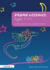 Drama Lessons: Ages 7-11 - Book