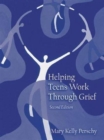 Helping Teens Work Through Grief - Book