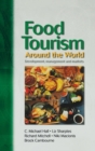 Food Tourism Around The World - Book