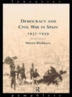 Democracy and Civil War in Spain 1931-1939 - Book