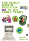 The Really Useful Book of ICT in the Early Years - Book