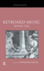 Keyboard Music Before 1700 - Book
