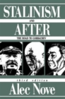 Stalinism and After : The Road to Gorbachev - Book