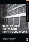 The Pains of Mass Imprisonment - Book