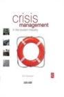 Crisis Management in the Tourism Industry - Book
