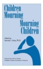 Children Mourning, Mourning Children - Book