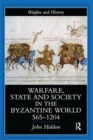 Warfare, State And Society In The Byzantine World 565-1204 - Book
