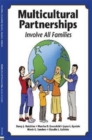 Multicultural Partnerships : Involve All Families - Book