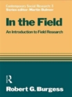 In the Field : An Introduction to Field Research - Book