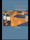 Developing Personal, Social and Moral Education through Physical Education : A Practical Guide for Teachers - Book
