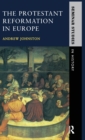 The Protestant Reformation in Europe - Book