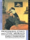 Professional Ethics and Civic Morals - Book