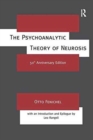 The Psychoanalytic Theory of Neurosis - Book