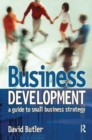 Business Development: A Guide to Small Business Strategy - Book