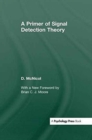 A Primer of Signal Detection Theory - Book