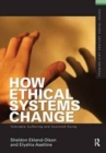 How Ethical Systems Change: Tolerable Suffering and Assisted Dying - Book