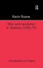 War and Revolution in Vietnam - Book