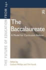 The Baccalaureate : A Model for Curriculum Reform - Book