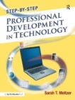 Step-by-Step Professional Development in Technology - Book